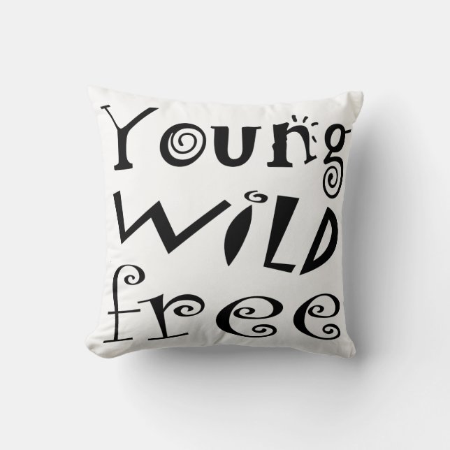 Aanpasbare "Young Wild Free" Typography Quote Kussen (Voorkant)