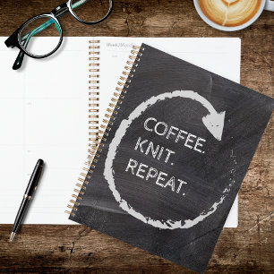 Aanpasbare Zin Koffie. Breien. Herhalen. Planner