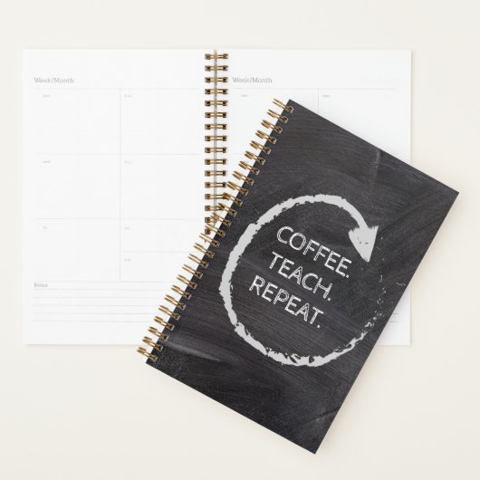 Aanpasbare Zin Koffie Lesgeven Herhalen Planner (Display)