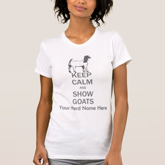 AANPASSEN AAN DEZE _ Kalm Show geiten T-shirt (Voorkant)