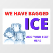 Aanpassen gebruikswinkel We hebben ijs opgeslagen Raamsticker (Vel)
