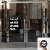 Aanpassen Hoera We openen binnenkort Shop Raamsticker (Kantoordeur)