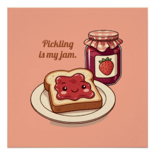 [Aanpassen] is mijn favoriete jam - leuk jam- en t Perfect Poster