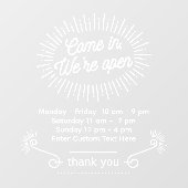 Aanpassen Kom Binnen Wij Zijn Geopend Openingstijd Raamsticker (Vel)