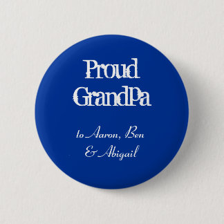 Aanpassen! Proud Grandpa Ronde Button 5,7 Cm