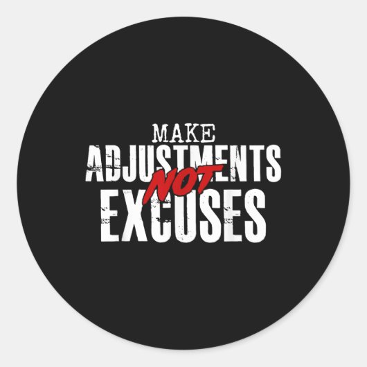 Aanpassingen maken, geen excuses ronde sticker (Voorkant)