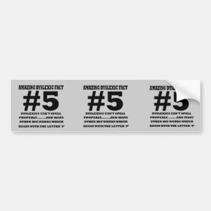 Aanstootgevend dyslectisch feit bumpersticker