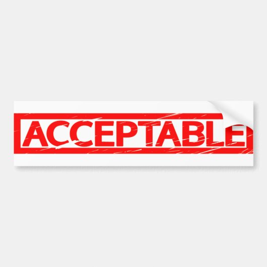 Aanvaardbare stempel bumpersticker (Voorkant)