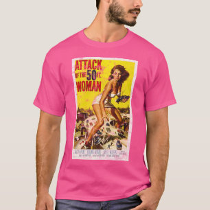 Aanval van de 50 Foot Woman  B-film T-shirt