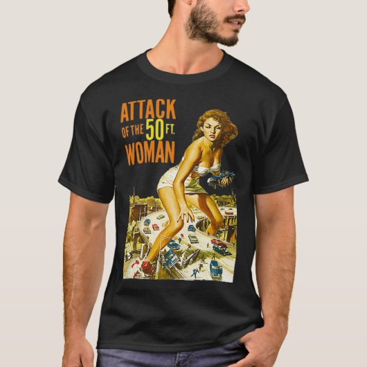 Aanval van de 50-voetvrouw t-shirt (Voorkant)