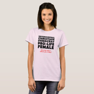 Aanvallende Democratische Vrouwelijke Christelijke T-shirt