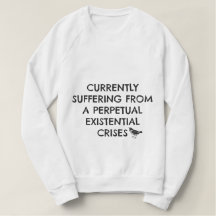 Aanwezige crises Sweatshirt