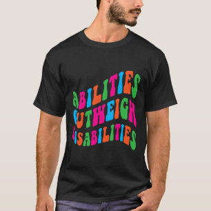 Aanwezigheid boven Gehandicapten Schoolpsychologie T-shirt