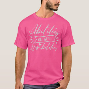 Aanwezigheid boven invaliditeit t-shirt