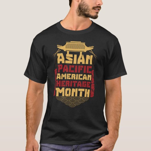 Aapi maand cadeau: Aziatisch Pacifisch Amerikaans  T-shirt (Voorkant)