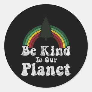 Aardachtdag, wees aardig naar onze klap in de buu ronde sticker