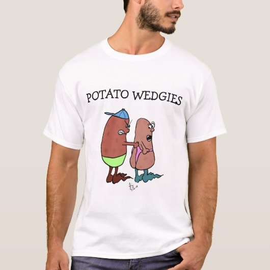 Aardappel Wedgies t-shirt (Voorkant)
