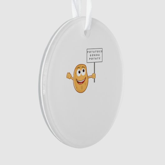 Aardappelen Gonna Potate (Vegetable Potato Pun) Kl Ornament (voorkant)