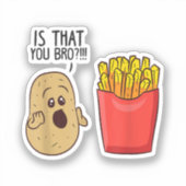 Aardappelmoes is dat je schamele aardappelen koopt sticker (Voorkant)