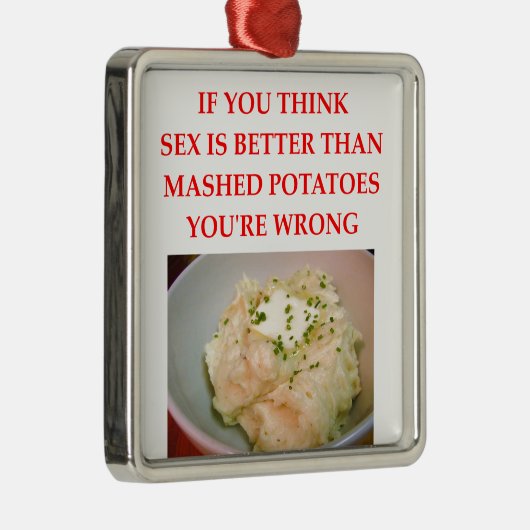 aardappelpuree metalen ornament (Rechts)