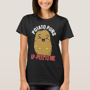 Aardappelschil voor mij Foodie Aardappel Frans voo T-shirt