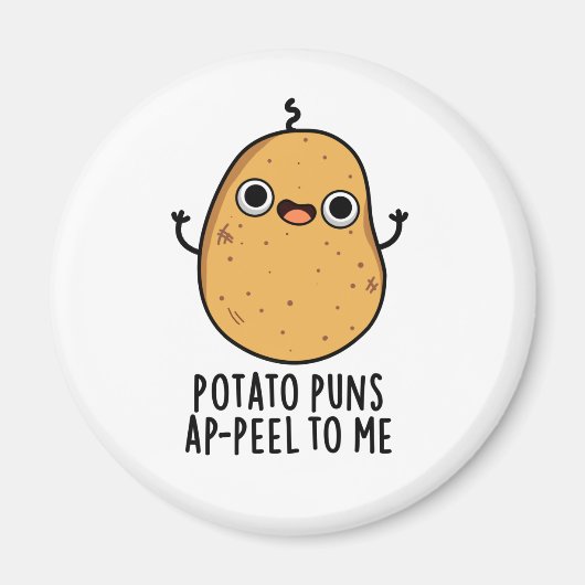 Aardappelschil voor mij Funny Potato pun Magneet (Voorkant)