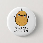 Aardappelschil voor mij Funny Potato pun Ronde Button 5,7 Cm (Voorkant)