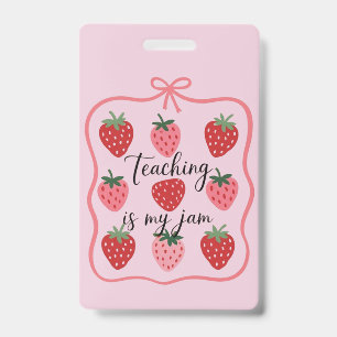Aardbei Liefhebber Leraar Lesgeven is mijn ding Badge