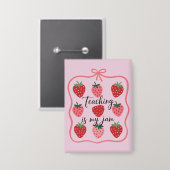 Aardbei Liefhebber Leraar Lesgeven is mijn ding Button (Voorkant / Achterkant)