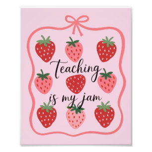 Aardbei Liefhebber Leraar Lesgeven is mijn ding Foto Afdruk