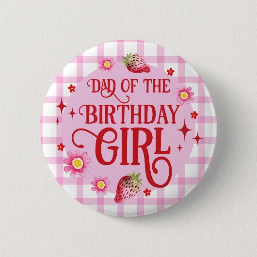 Aardbei + Roze Gingham Pap van de Verjaardag Meisj Ronde Button 5,7 Cm (Voorkant)