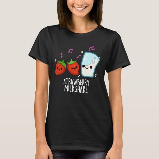 Aardbeien Melk Shake Funny Food Pun Dark BG T-shirt (Voorkant)