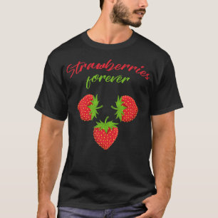 Aardbeien voor altijd zoete zomervruchten Aardbei T-shirt