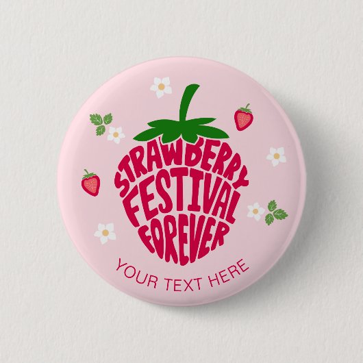 Aardbeienfestival voor altijd schattig  ronde button 5,7 cm (Voorkant)