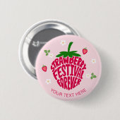 Aardbeienfestival voor altijd schattig  ronde button 5,7 cm (Voorkant /achterkant)