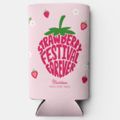 Aardbeienfestival voor altijd schattig seltzer blikjeskoeler (Voorkant)