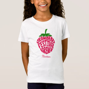 Aardbeienfestival voor altijd schattig  t-shirt