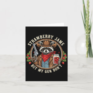 Aardbeienjam Maar Mijn Pistool Doet Cowboy Wasbeer Kaart