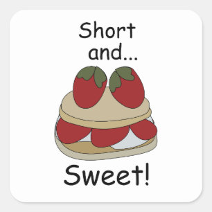 Aardbeientaart Citaten van grapjes zoet en kort Vierkante Sticker