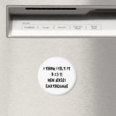 Aardbeving in New Jersey Magneet (Insitu (Vaatwasser))