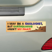 Aardbevingen zijn niet mijn schuld bumpersticker (Op auto)