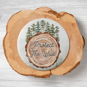 Aarddag citaat houten schijf dennenbomen milieu ronde button 7,6 cm