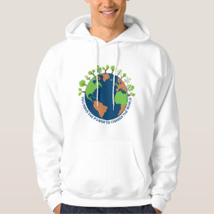 Aarddag Verander De Wereld Citaat Hoodie