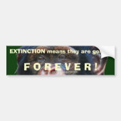 AARDE DAG CHIMPANSEE Extinction Bumpersticker II (Voorkant)