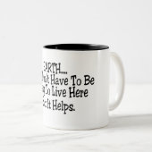 Aarde die je hier niet mag missen tweekleurige koffiemok (Voorkant rechts)