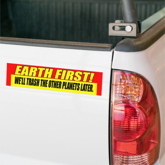 Aarde eerst bumpersticker (Op Truck)
