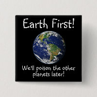 Aarde eerst! We zullen de andere planeten later ve