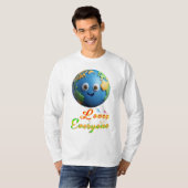 Aarde Houdt Van Iedereen T-shirt (Voorkant volledig)