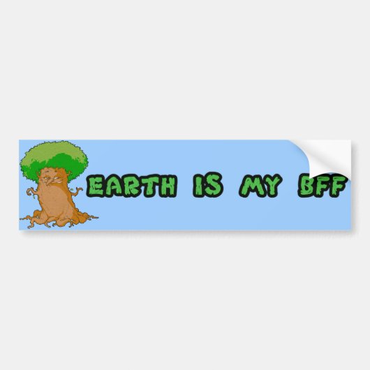 Aarde is mijn BFF Bumper Sticker (Voorkant)