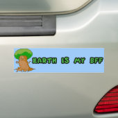 Aarde is mijn BFF-Bumpersticker Bumpersticker (Op auto)